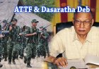 Terms of Agreement ATTF & Ex CM Dasaratha Deb