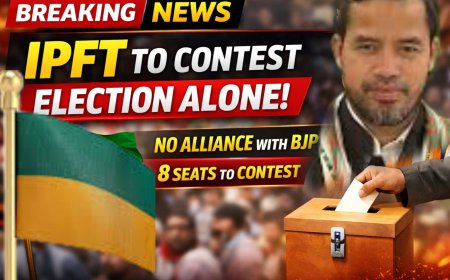 Breaking News | TTAADC Election 2026 | IPFT to Contest 9 Seats in TTAADC Polls Without Alliance with BJP