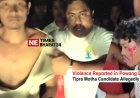 Violence Reported in Poyang Bari VC; Tipra Motha Candidate Allegedly Injured